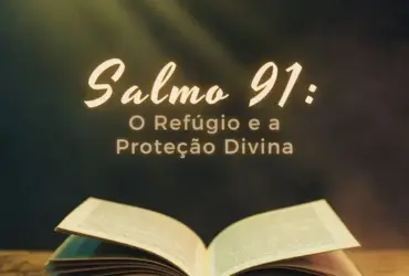 Salmo 91: O Refúgio e a Proteção Divina 15 Instagram post Deus e Fiel mensagem biblica moderno amarelo