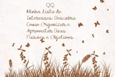 Minha Lista de Interesses: Descubra Como Organizar e Aproveitar Suas Paixões e Objetivos 24 A jornada ilustracao minimalista instagram post